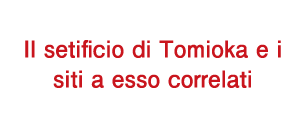 Il setificio di Tomioka e i siti a esso correlati